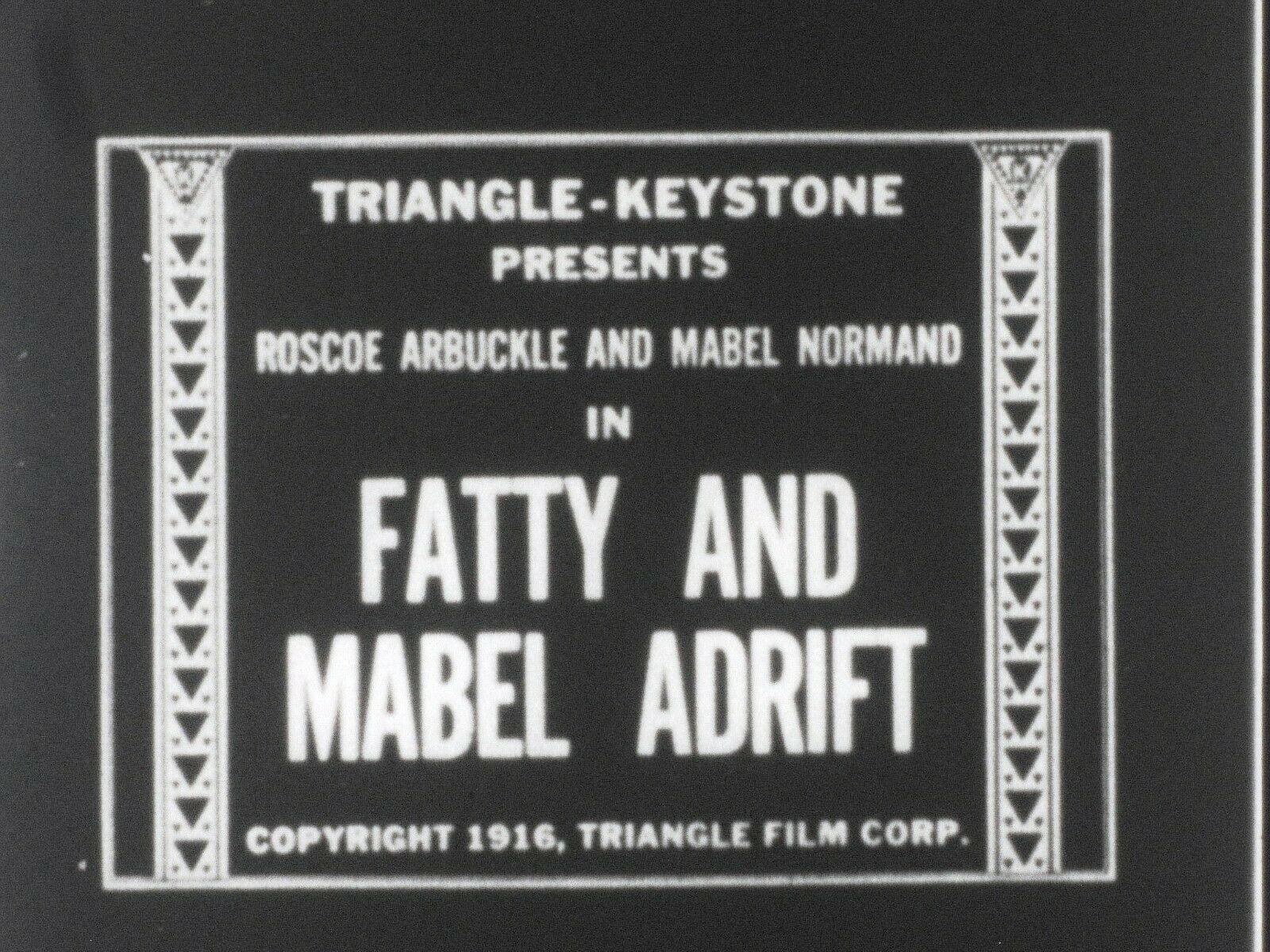 Fatty And Mable Adrift (1916) Mable Normand & Arbuckle S8mm Approx 600 Ft